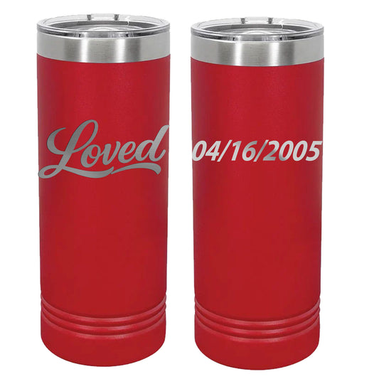 Loved Red 22oz Polar Camel ION-Plated Skinny Vacuum Insulated Tumbler